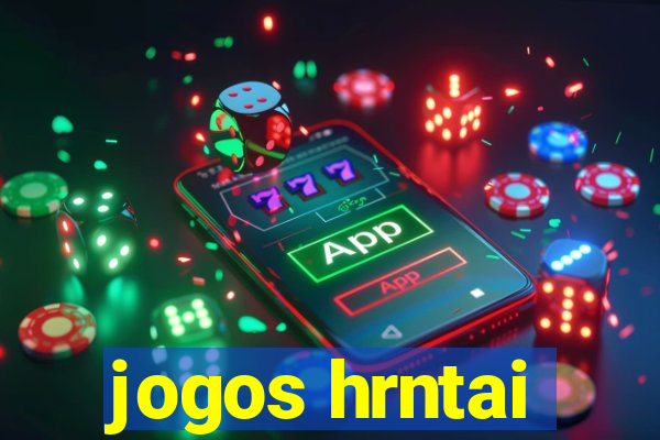 jogos hrntai